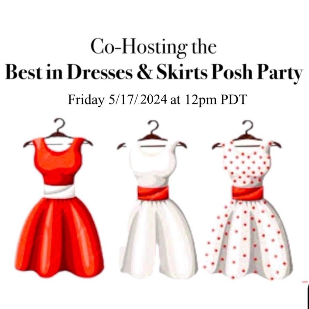 ISO HPs for Dresses & Skirts Posh Party!